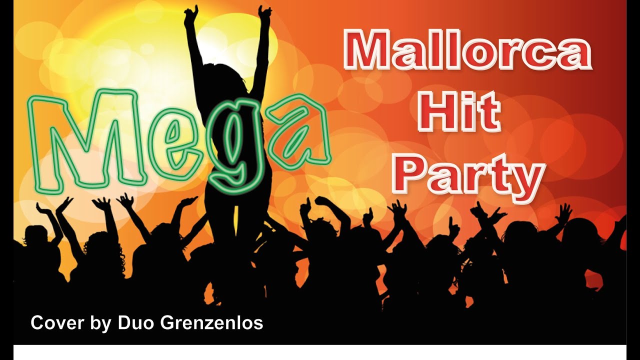 Mega Mallorca Hit Party mit Duo Grenzenlos