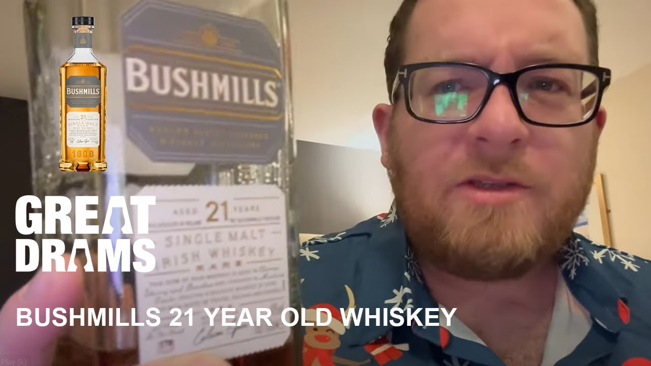 Bushmills 21 Year Old Whiskey | Whisky Review | GreatDrams