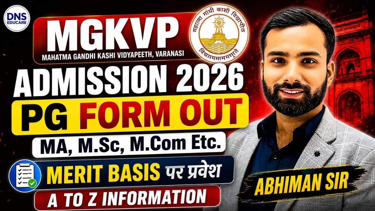 MGKVP PG Admission 2026 Form Out 🔥 | MGKVP MA, M.Sc, M.Com Merit Basis Admission 2026 | Abhiman Sir