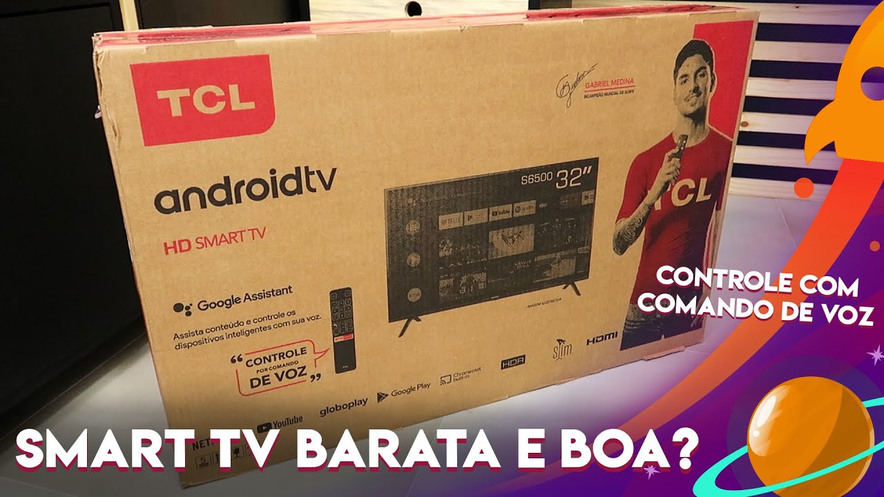 SMART TV TCL 32 COM ANDROID TV 32S6500: TV BARATA COM GOOGLE ASSISTENTE (UNBOXING COMPLETO)