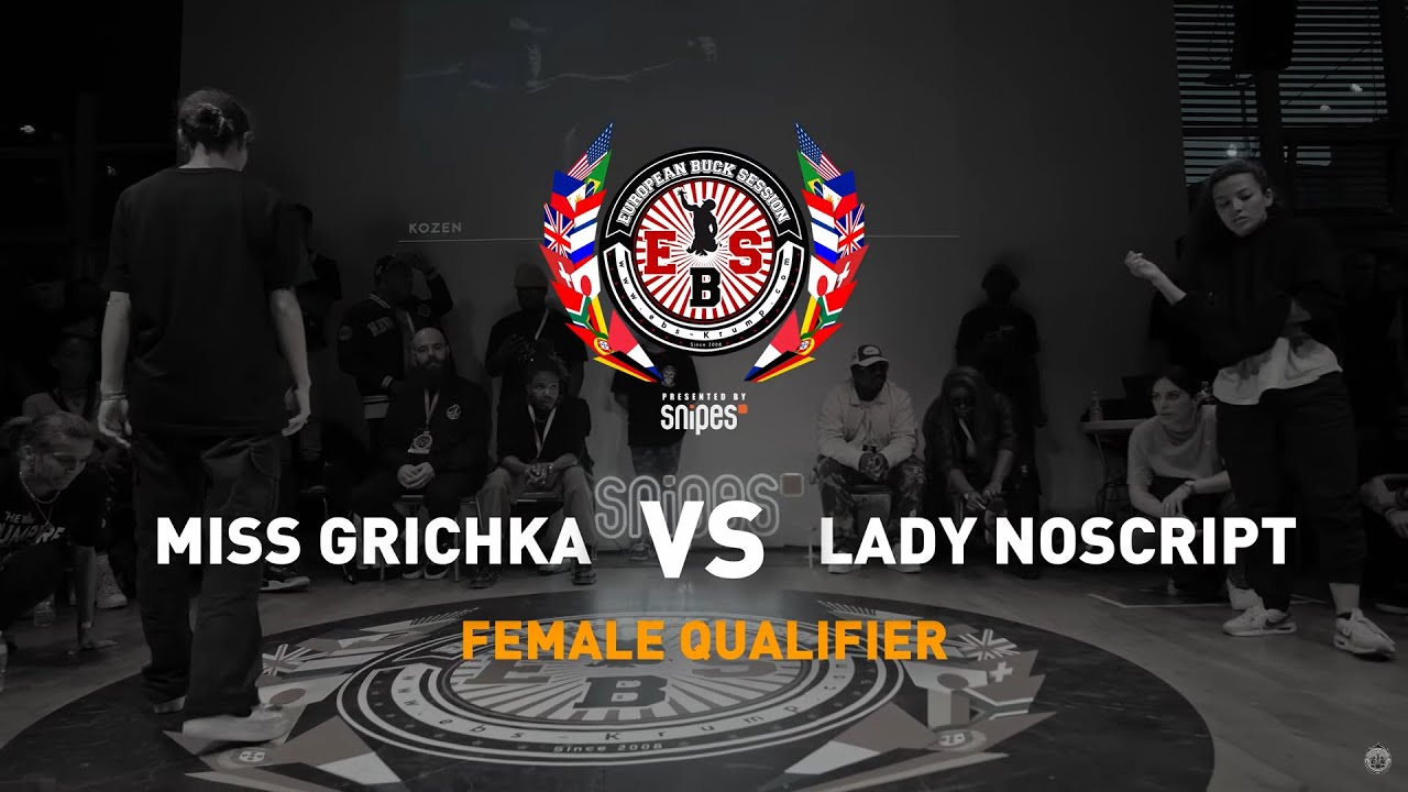 Miss Grichka vs Lady Noscript | Female Qualification | EBS World Championship 2022
