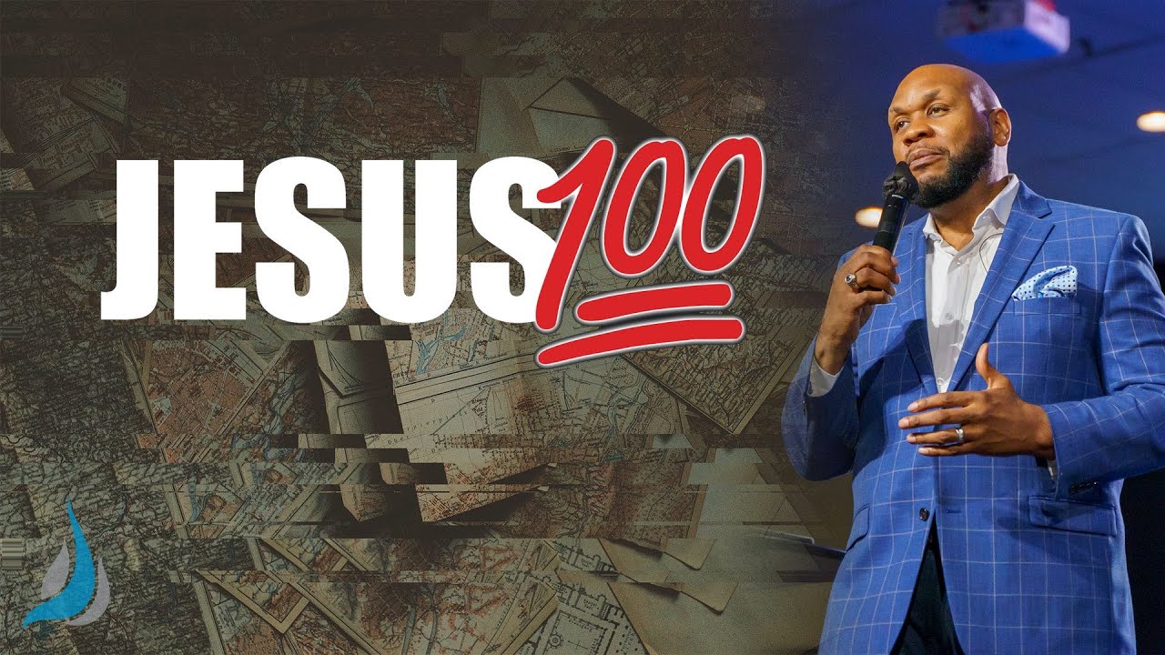 Jesus is 100 Pt. 1 | Pastor Kyle Searcy