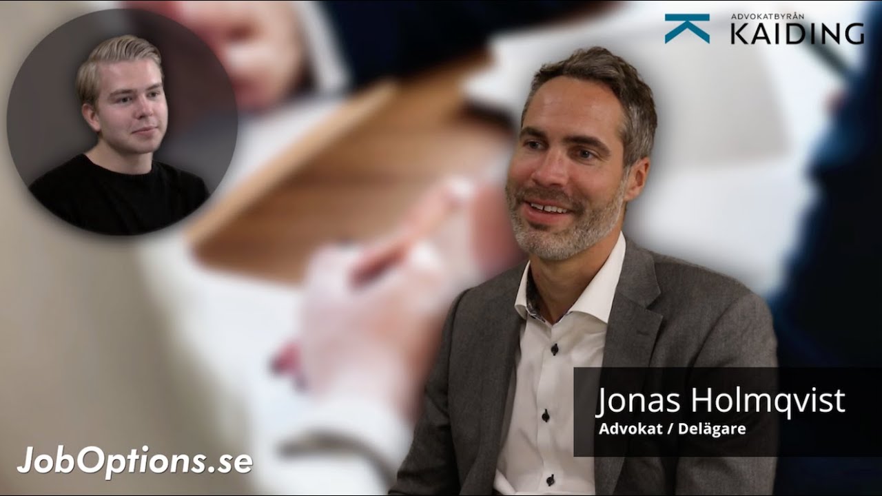 Advokatbyr&aring;n Kaiding - JobOptions.se intervju #24