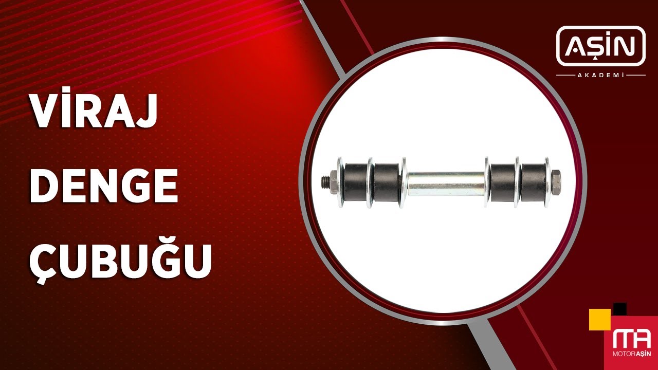 Viraj Denge &Ccedil;ubuğu Nedir, Ne İşe Yarar? | Arızası Nasıl Anlaşılır? | Aşin Akademi