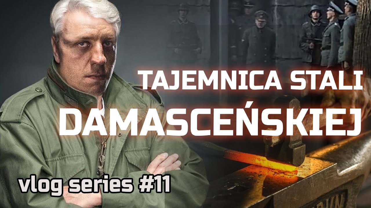 Trollsky VLOG #11 - Tajemnica stali damasceńskiej