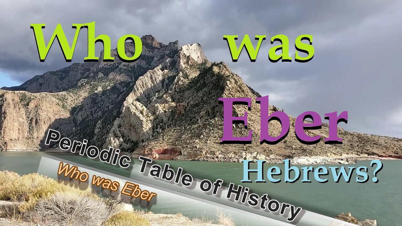 Who was Eber - Generation 14