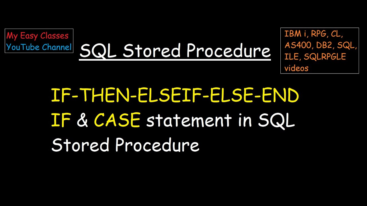 SQL Stored Procedure in IBM i DB2 AS400 - Conditional statement (CASE, IF THEN ELSEIF ELSE ENDIF)