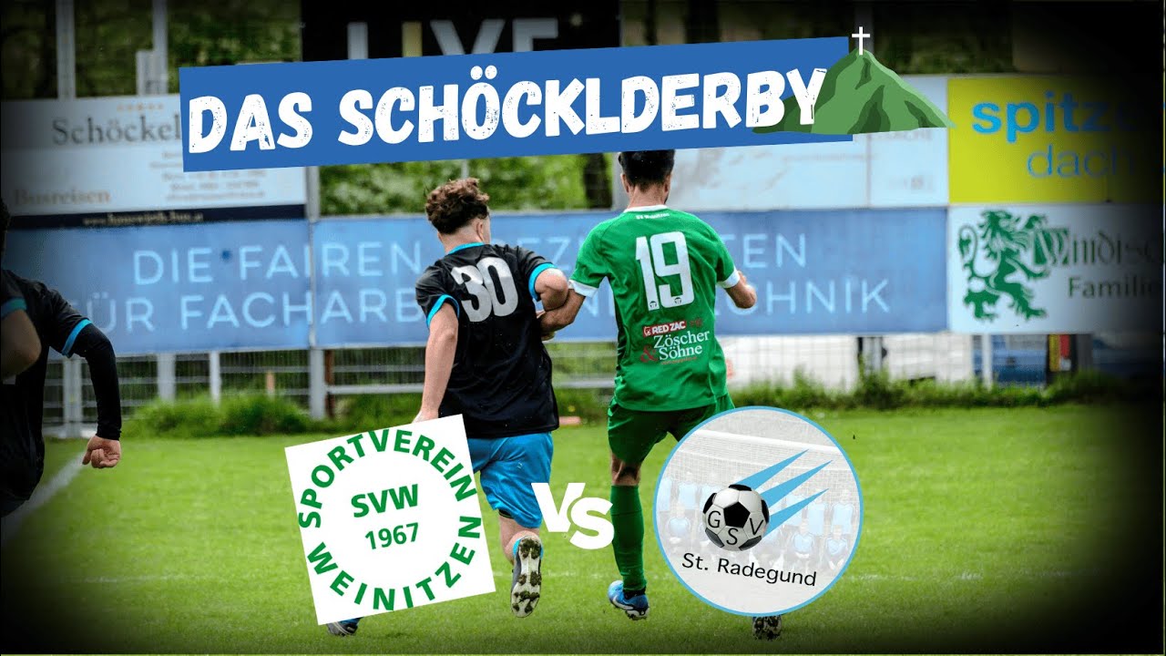 Das Schöcklderby ⛰️ | SV Weinitzen 🆚 GSV St. Radegund | Gebietsliga Mitte