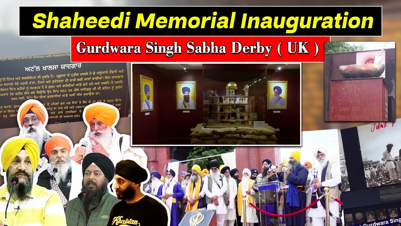 Shaheedi memorial Inauguration Gurdwara Singh Sabha Derby UK