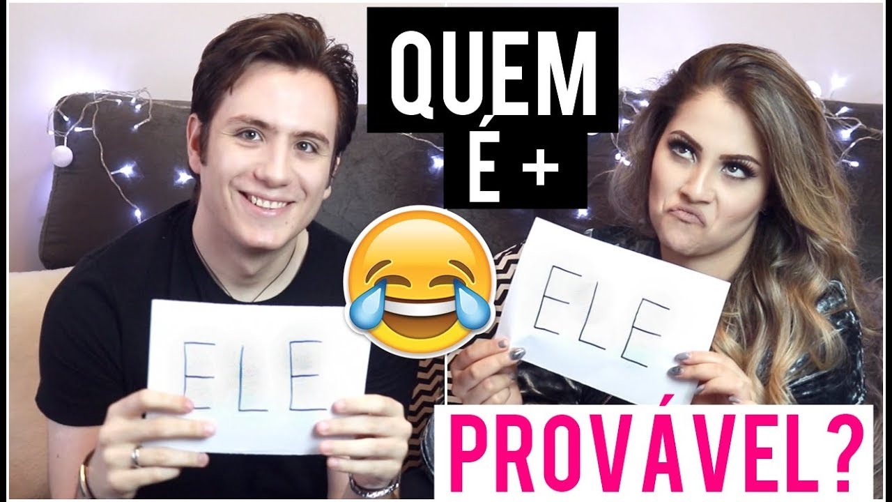 QUEM É MAIS PROVÁVEL? COM NAMORADO - Gabriela Capone