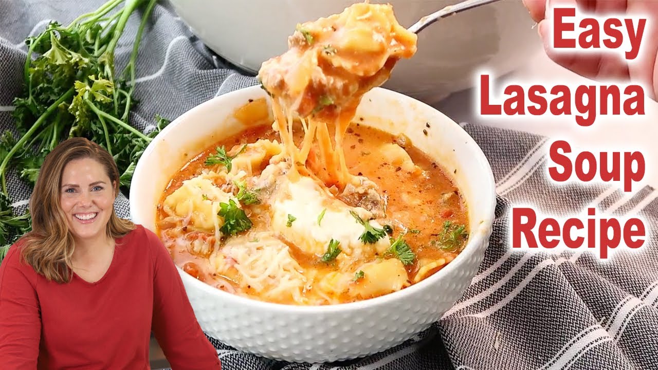 Easy Lasagna Soup Recipe-30 Minute Meal