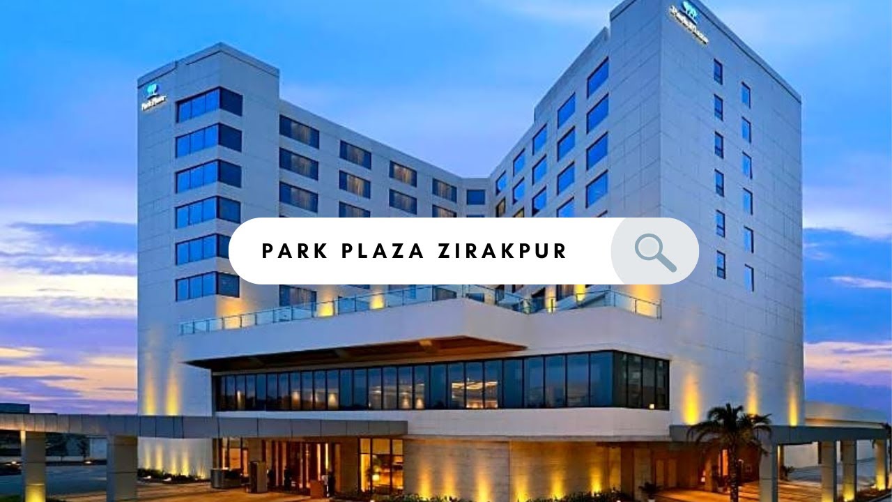 Luxury Stay at Park Plaza Zirakpur | Full Hotel & Room Tour 2025