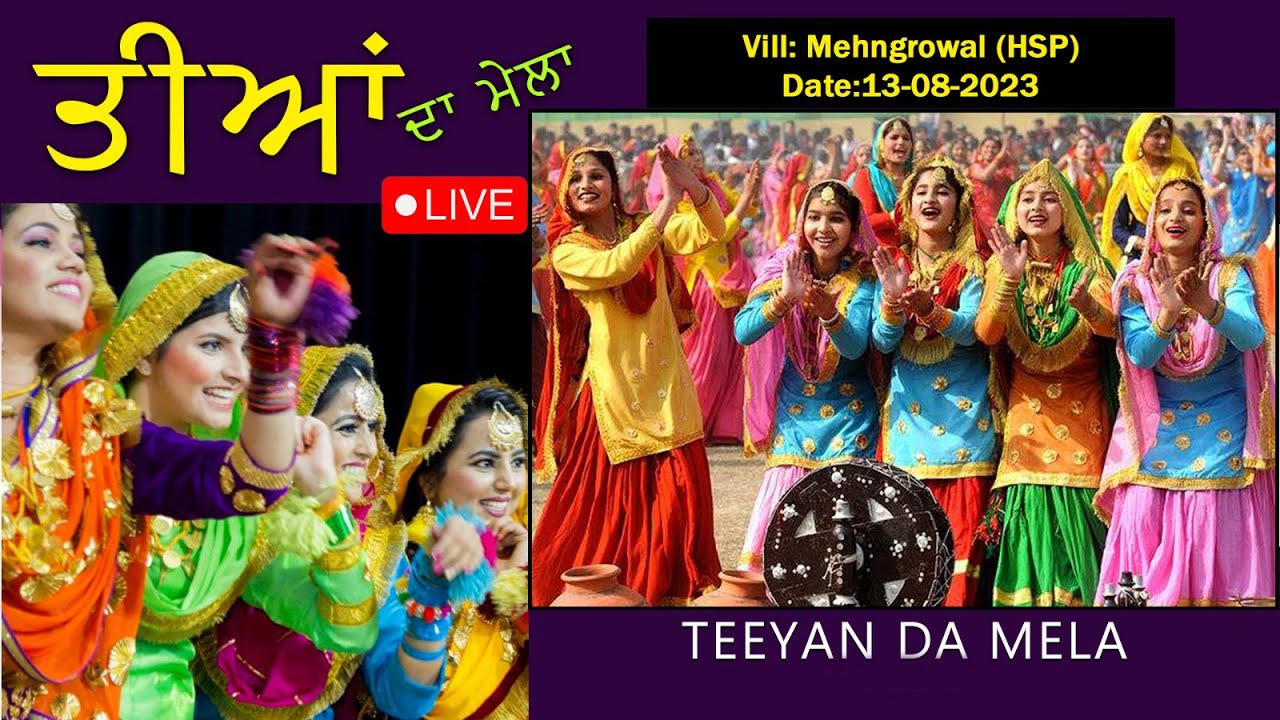 LIVE TEEYAN DA MELA || VILL: MEHNGROWAL DOABA (HSP) MANNI PHOTOGRAPHY MOB.98720-16975