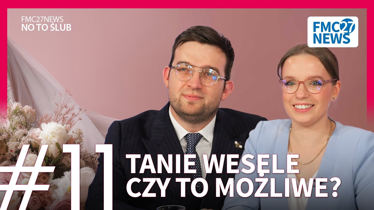 #11 TANIE WESELE: Czy to w ogole MOŻLIWE? - Agencja Ślubna Wedding Bee | FMC27 