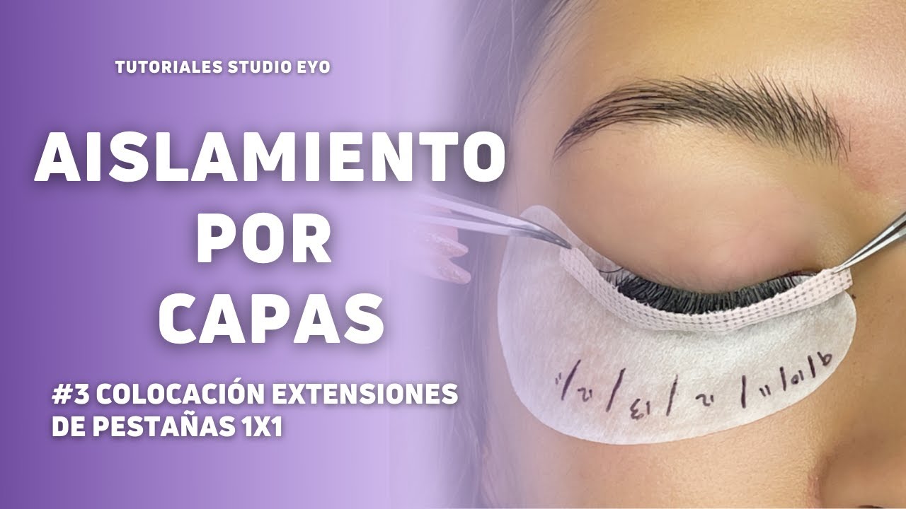 🟣 Extensiones de Pestañas 1x1➡Tutorial Paso a Paso #3 Aislamiento por capas.
