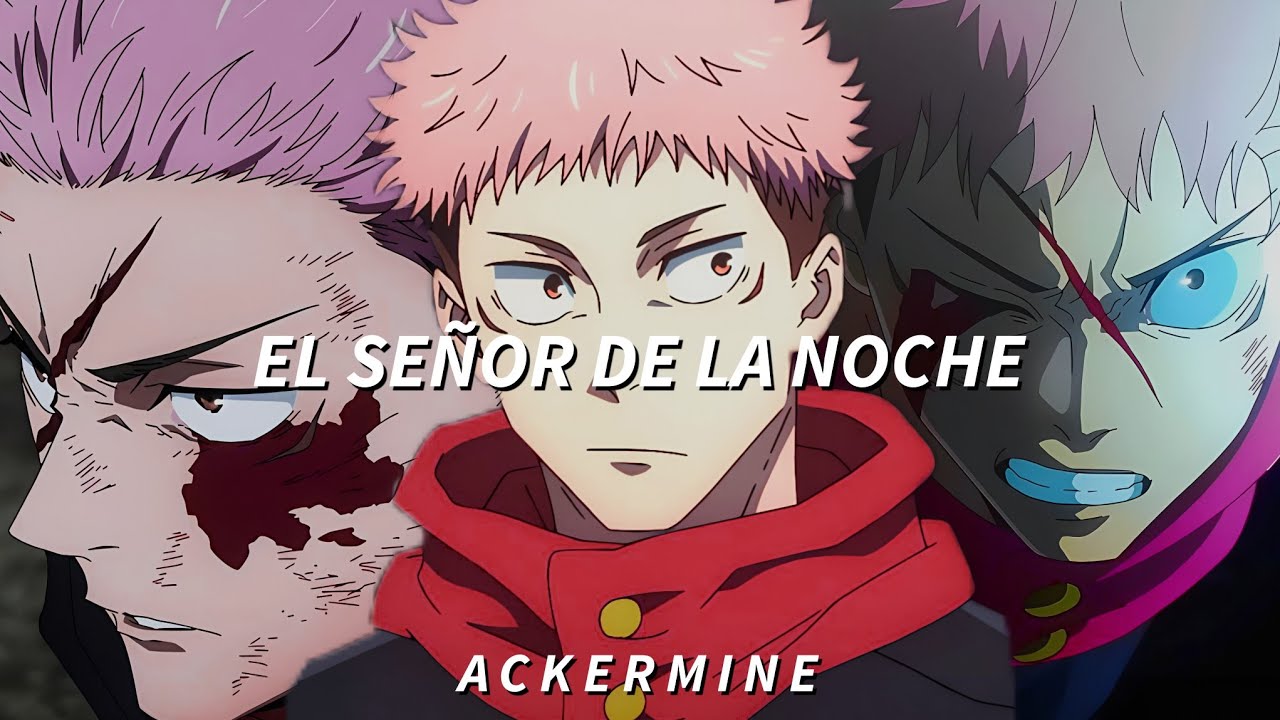 “Que te hare subir al cielo, bajar y besar el mismo infierno” Jujutsu Kaisen