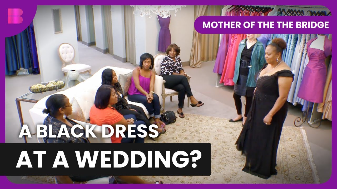 The Quest for the Perfect Dress - Mother of the Bride - S01 EP13 - Reality TV