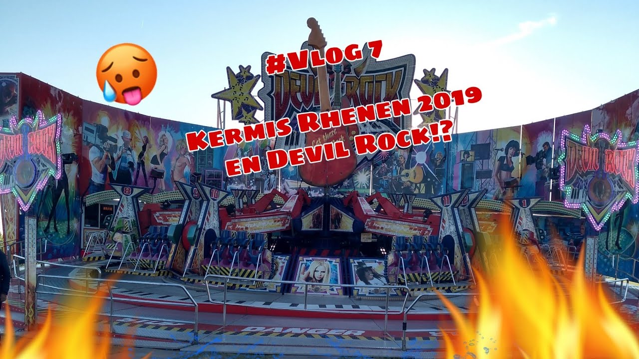 #Vlog 7 Kermis Rhenen 2019 & Devil rock!?