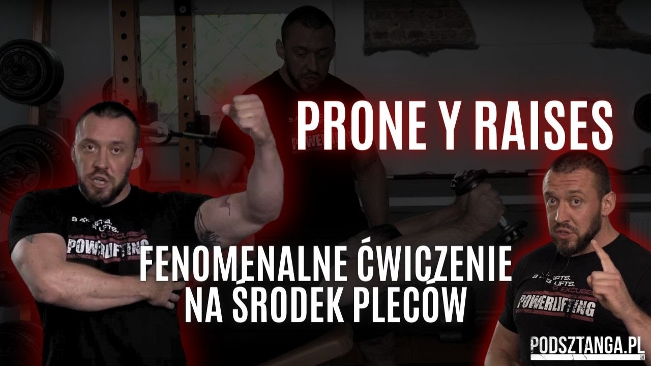 Prone Y raises - ćwiczenie, kt&oacute;re wszyscy robią źle