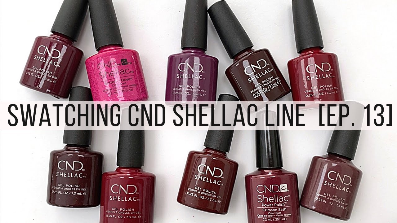 SWATCHING THE ENTIRE CND LINE [VIDEO #13]