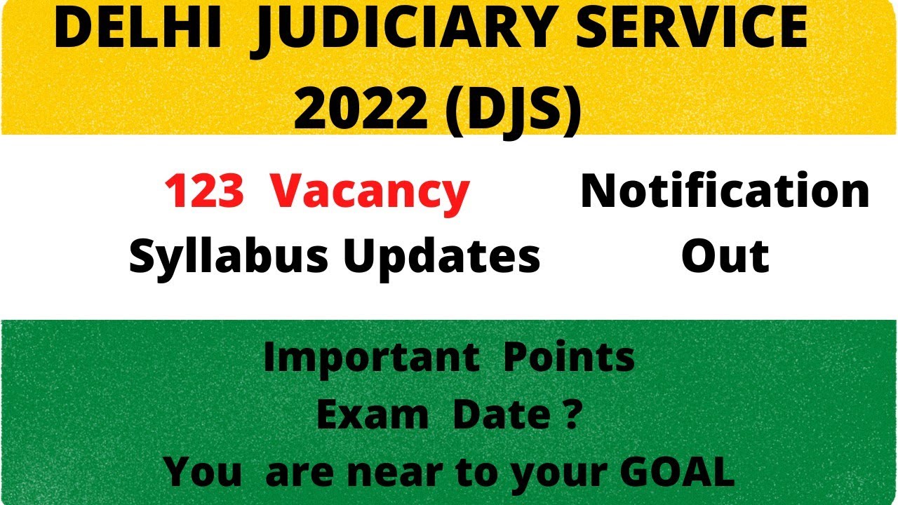 DJS 2022 | Notification Out| Syllabus Changes #delhijudiciary2022 #djs2022 #delhijudiciary2022