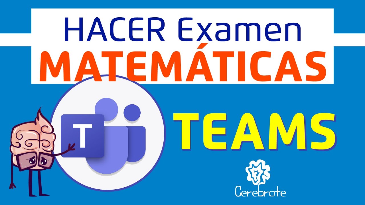 Como hacer un EXAMEN de matemáticas con preguntas que se califican solas en Microsoft Teams