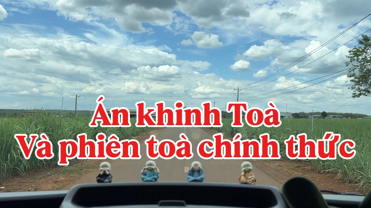 Án khinh Toà và phiên toà chính thức.