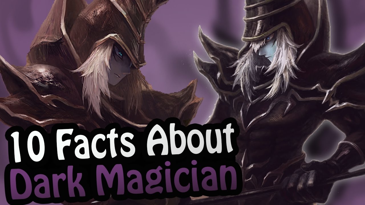 10 Facts About The Dark Magician You Absolutely Must Know!  (Yu-Gi-Oh!)