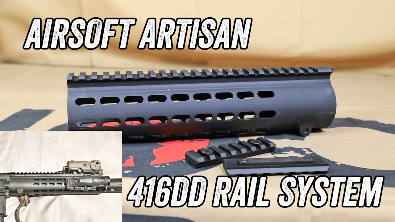 AIRSOFT ARTISAN DD416 Rail System #AA-RAS-02
