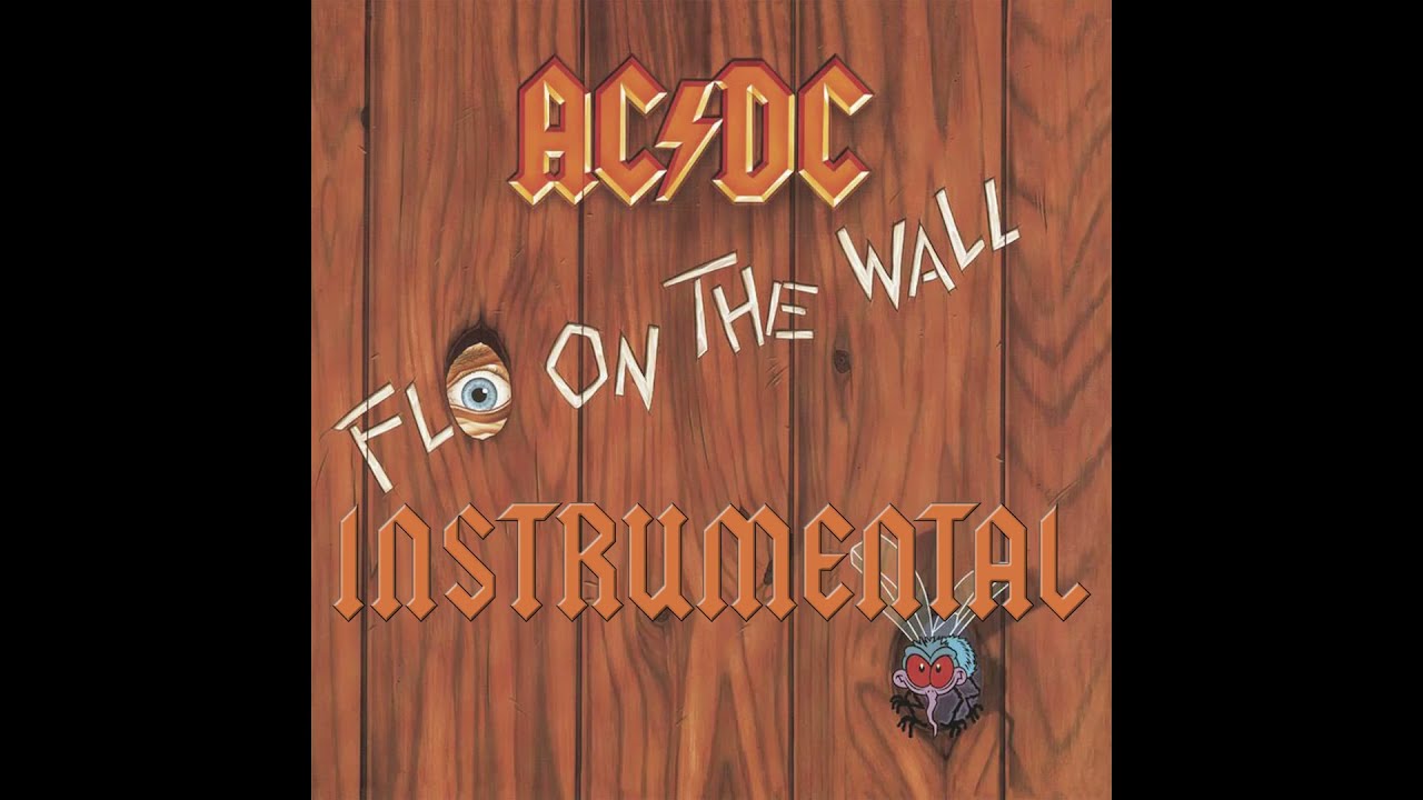 AC/DC - Fly on the Wall (Instrumental)
