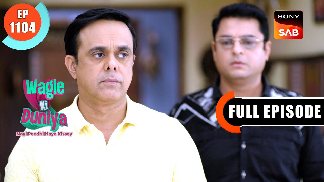 Masterji Ke Bete Ki Khoj | Wagle Ki Duniya | Ep 1104 | Full Episode | 12 Oct 2024