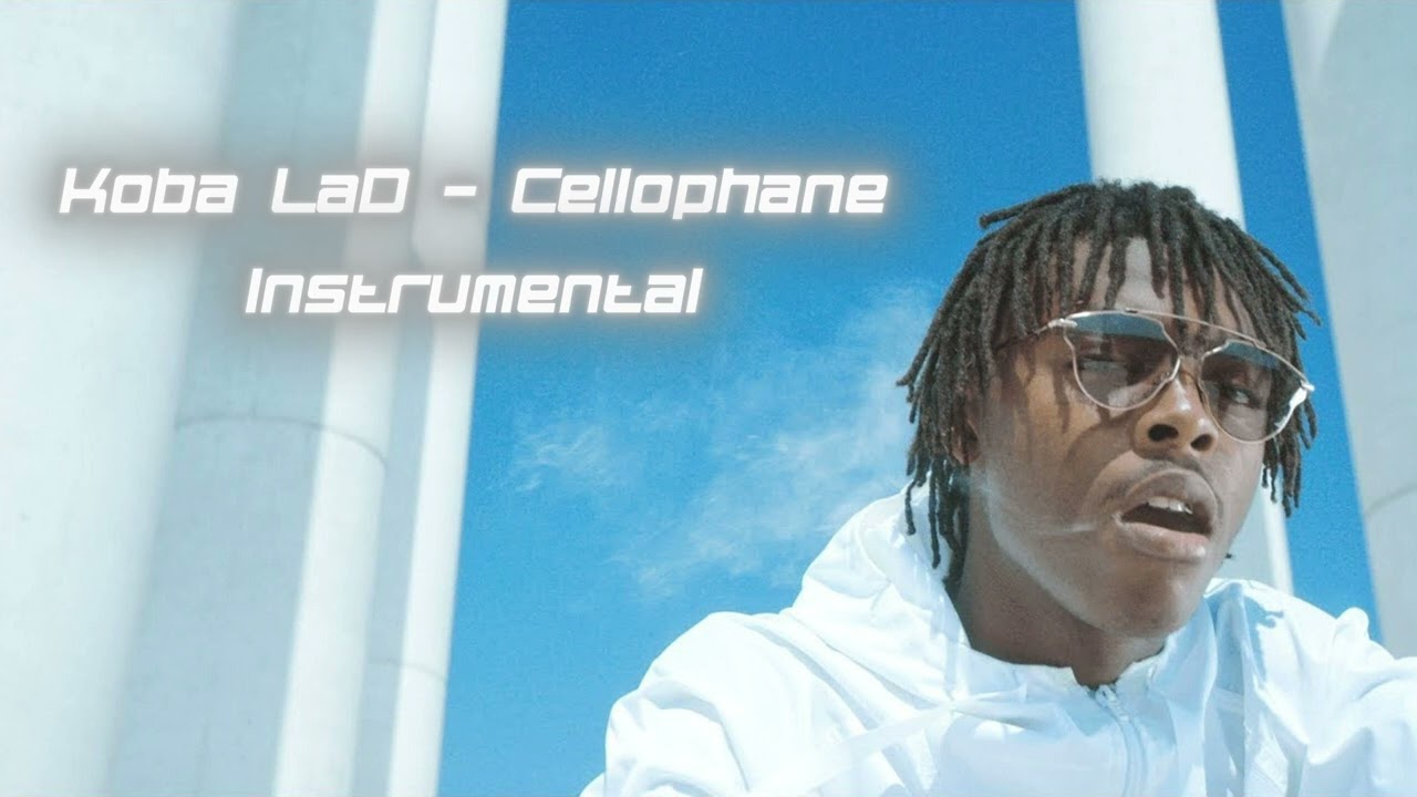 Koba LaD  - Cellophané (Instrumental)