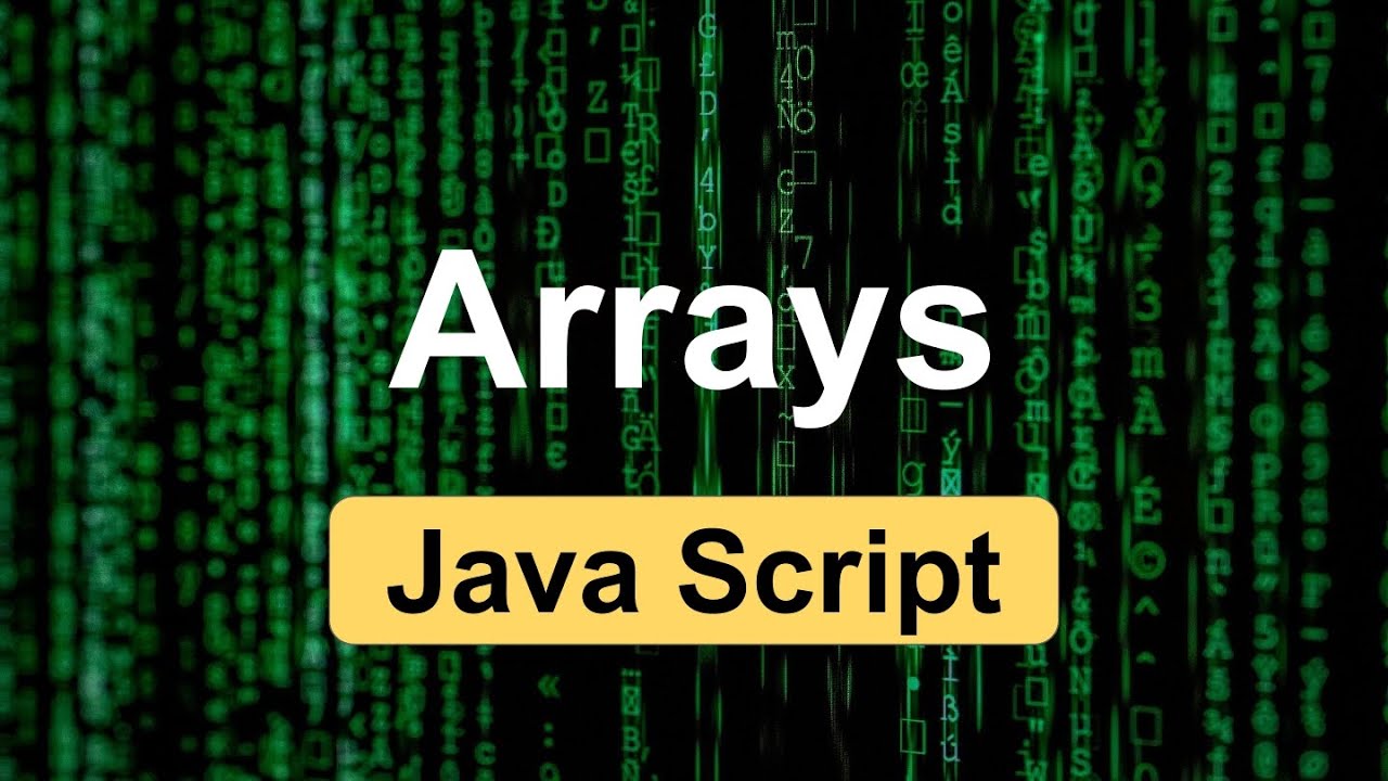 Arrays in JavaScript