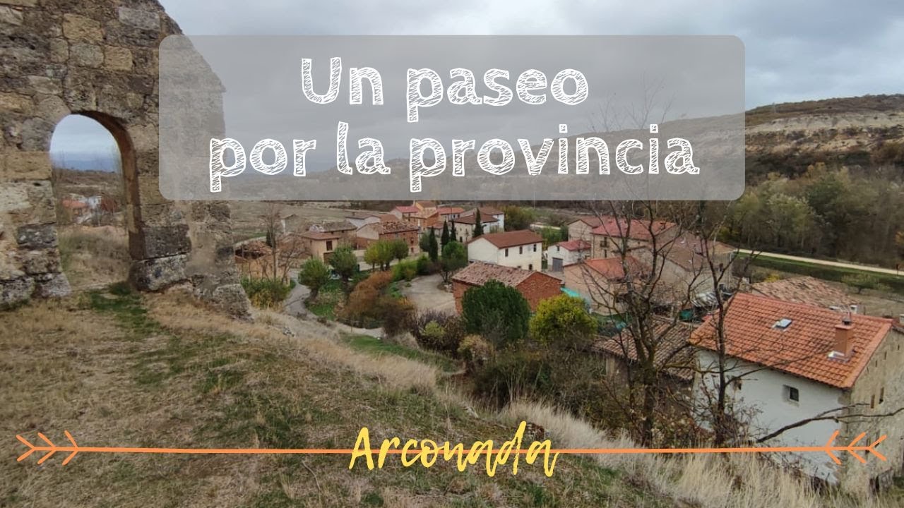 UN PASEO POR LA PROVINCIA | Arconada de Bureba