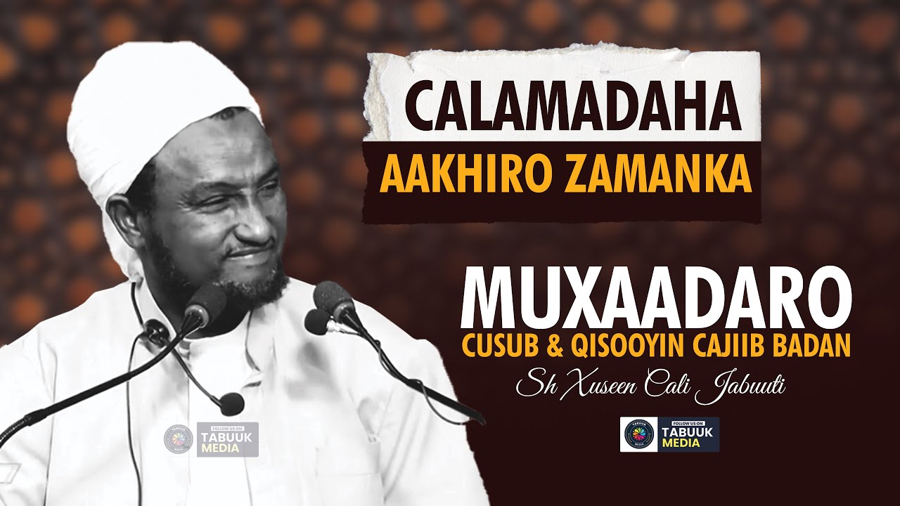 Muxaadar Cusub & Qisooyin  2024 || Aakhiro Zamanka | Wacdi Macan || Sheekh Xuseen Cali  Jabuuti 2024