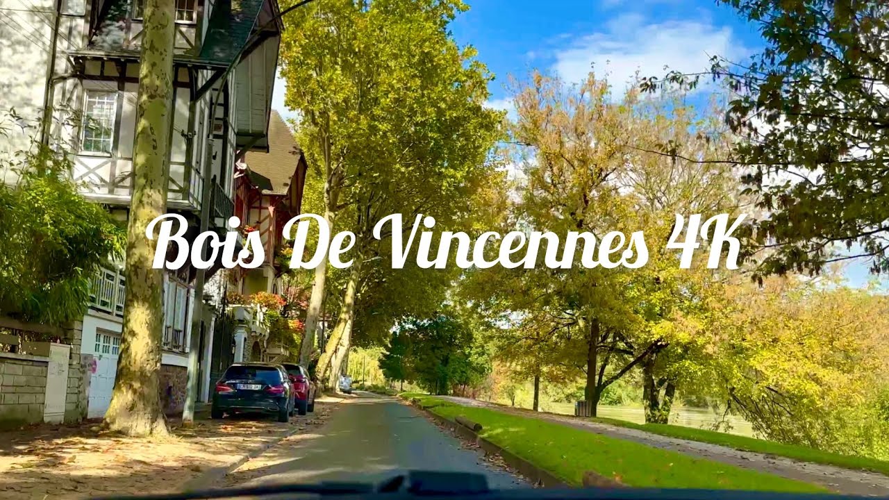 Paris Drive 4k- Bois de Vincennes