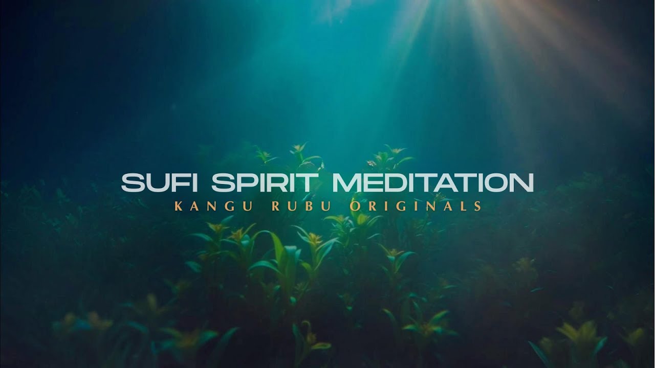 SUFI SPIRIT MEDITATION | Spiritual Ambient Music for Inner Peace