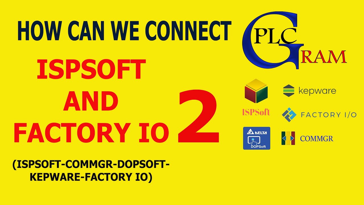DELTA PLC Tutorial : How Can We Connect ISPSoft To Factory IO Without Real PLC E2