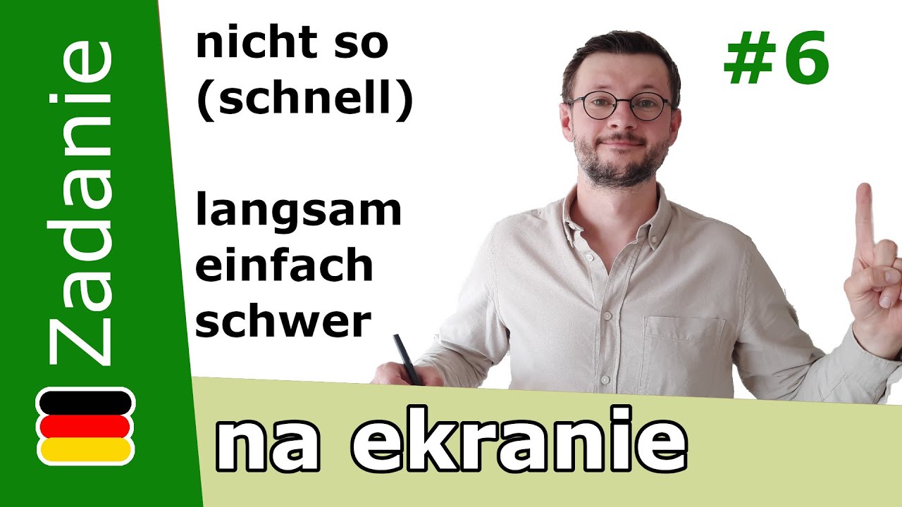 (NIE ZA) SZYBKO, WOLNO, ŁATWO, TRUDNO po niemiecku! Tłumaczenie zdań moją metodą #niemieckionline