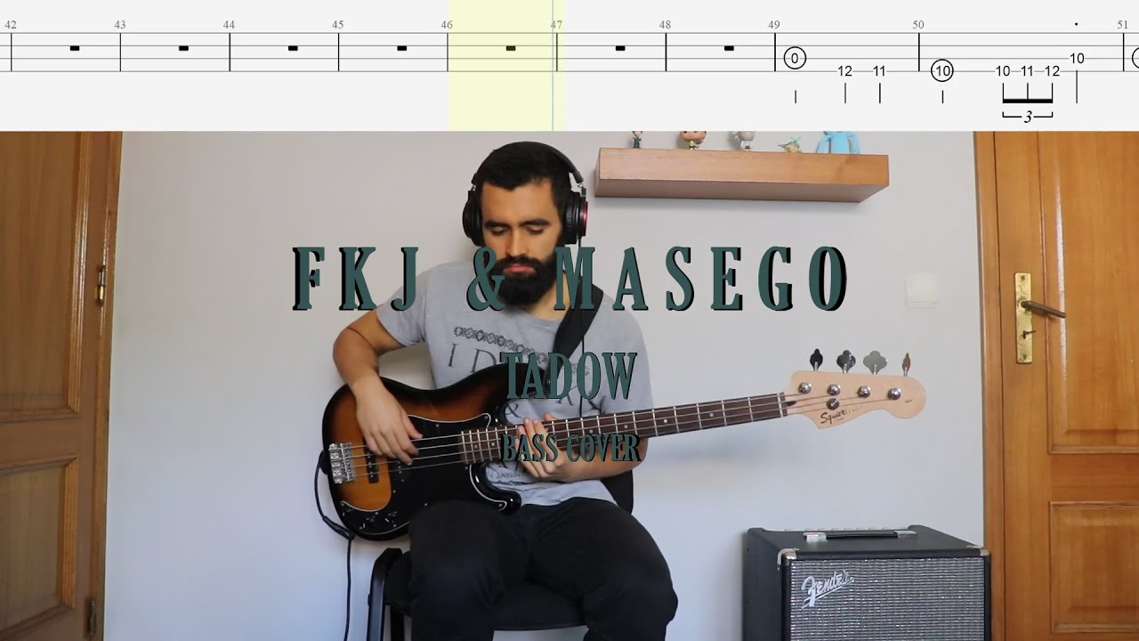 FKJ & Masego // Tadow [Bass Cover + Tabs]
