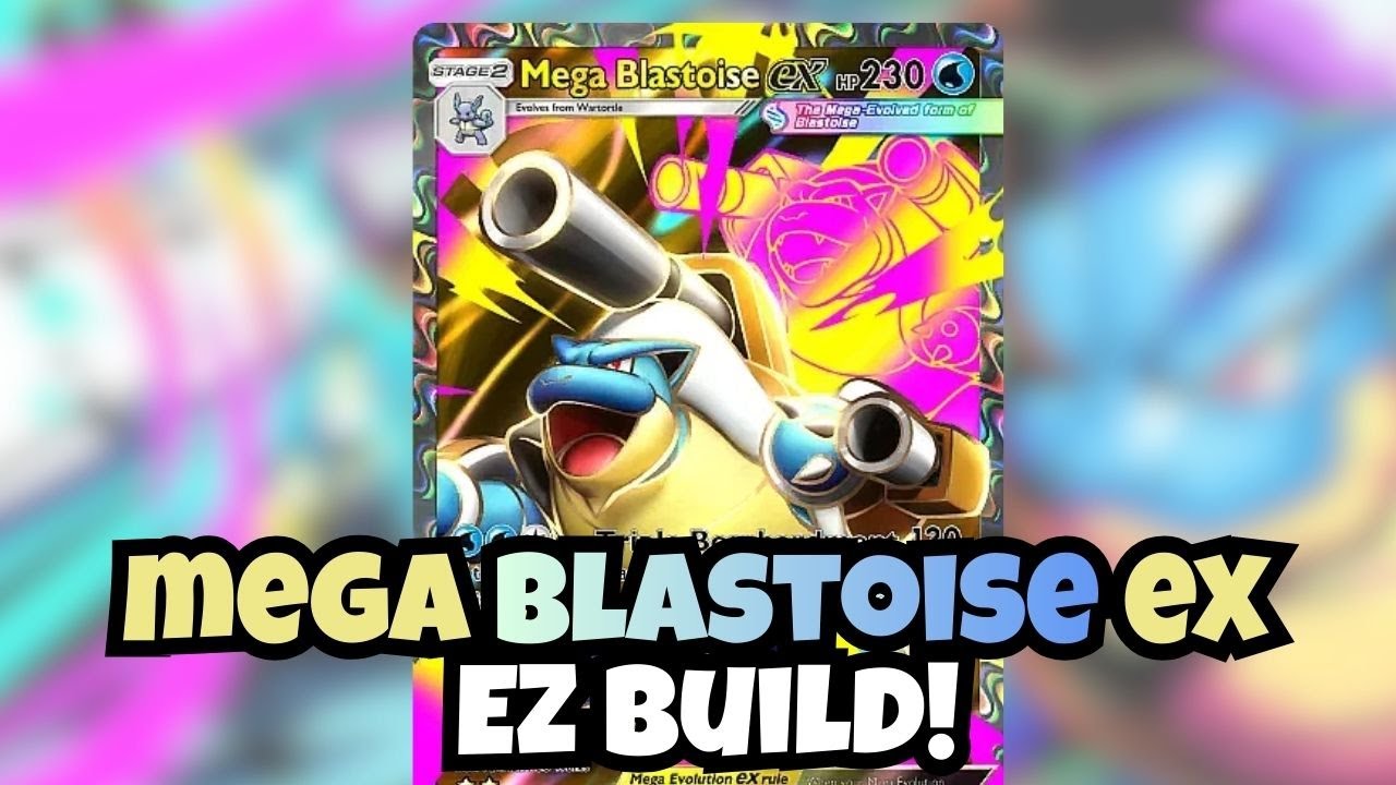 Mega Blastoise ex EZ Build | Crimson Blaze | Pokemon TCG Pocket