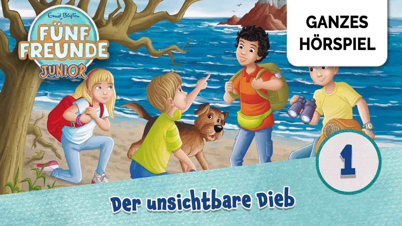 Fünf Freunde Junior Folge 1: Der unsichtbare Dieb | Ganzes Hörspiel des Monats April 2024