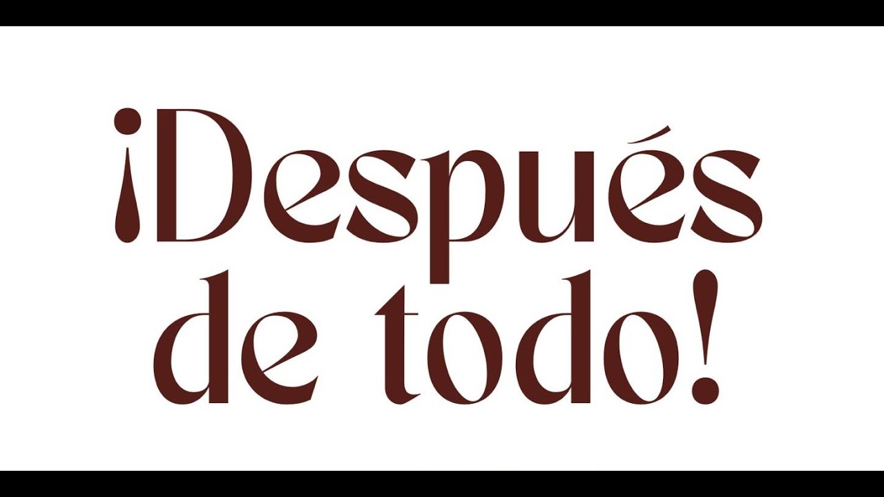 DESPUÉS DE TODO 14