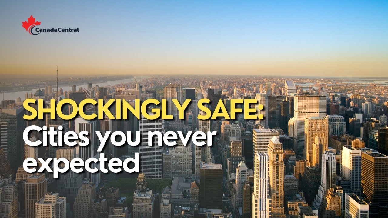 Safest Canadian Cities &ndash; for peaceful living 🌳