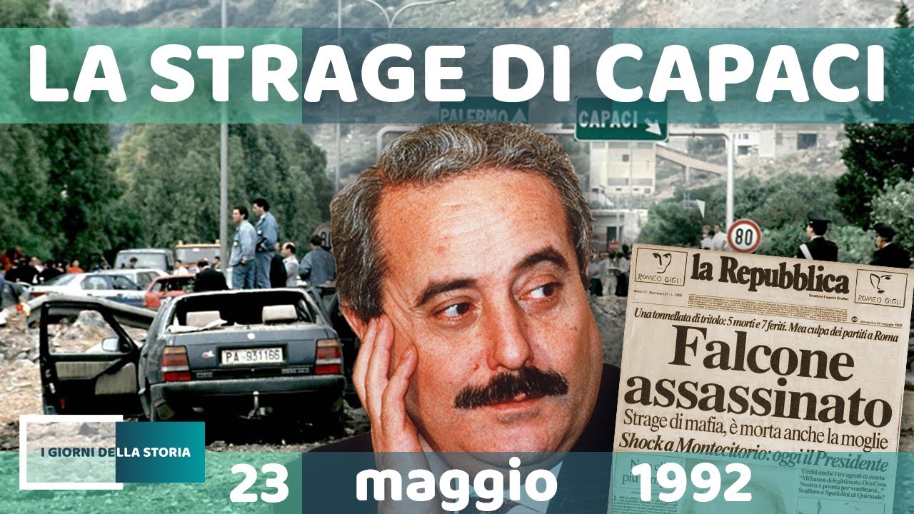 23 maggio 1992 | LA STRAGE DI CAPACI