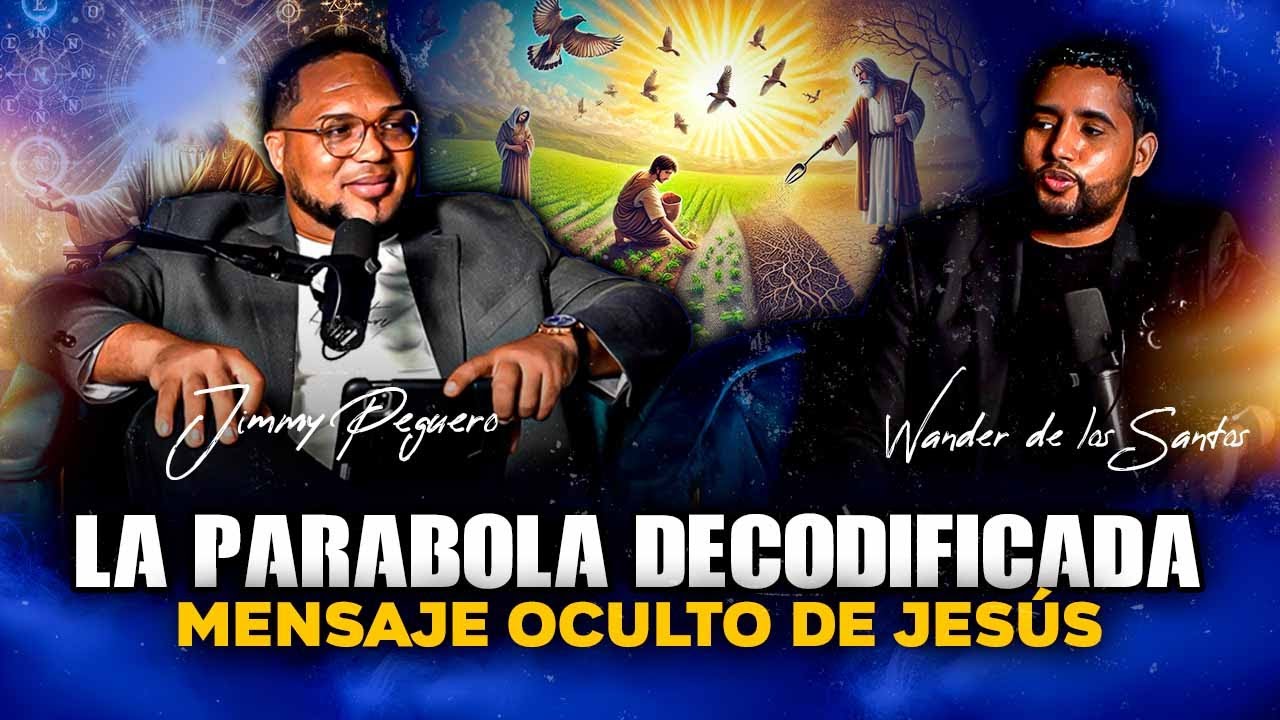 Descubre La Revelación Oculta en la Parábola del Sembrador - Profeta Jimmy Peguero