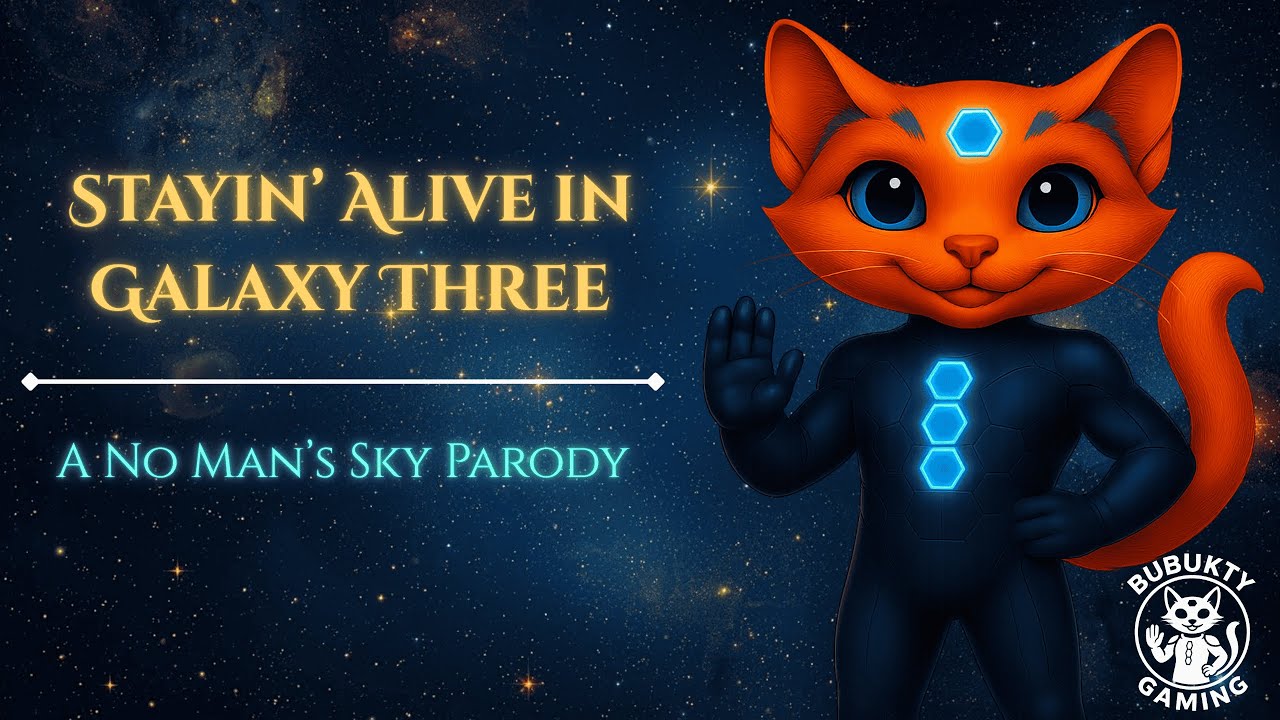 Stayin&rsquo; Alive in Galaxy Three &mdash; A No Man&rsquo;s Sky Parody