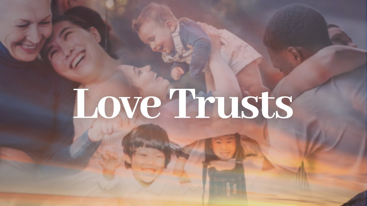 Love Trusts