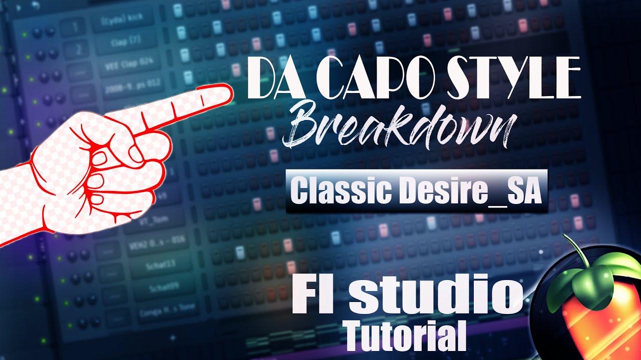 🔴How to make Da Capo Style (Dance Away The pain) || Fl Studio
