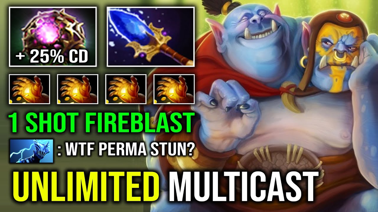 WTF 1 SHOT FIREBLAST Unlimited Multicast Skill Spam 100% Stun Lock Counter ALL Ogre Magi Dota 2